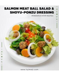 SALMON MEAT BALL SALAD &SHOYU-PONZU DRESSING